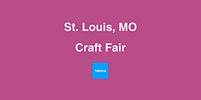 Imagem principal de Craft Fair - St. Louis