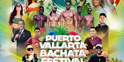 Puerto Vallarta Bachata Festival - June 7-9, 2024 primary image