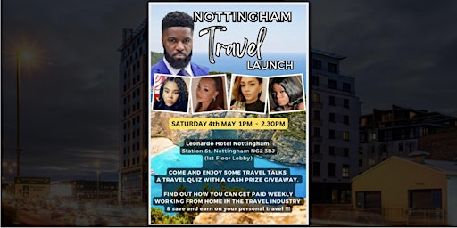 Primaire afbeelding van NOTTINGHAM TRAVEL LAUNCH - Industry Secrets & How To Run A Home Business