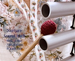 Sound Healing Melbourne - NURTURE Sound Bath with Romy primary image