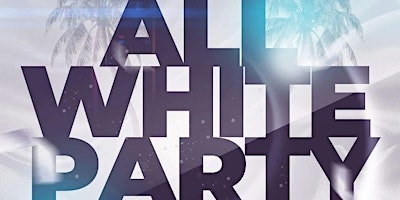 "ALL WHITE PARTY" @ FICTION | FRI MAY 10 | LADIES FREE & 18+  primärbild