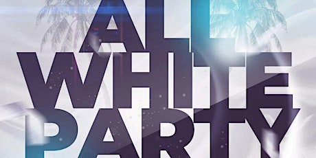 "ALL WHITE PARTY" @ FICTION | FRI MAY 10 | LADIES FREE & 18+