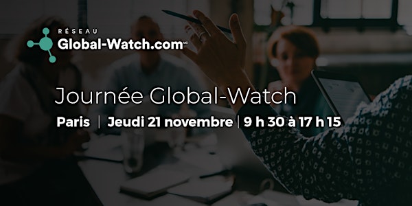 Rendez-Vous Global-Watch de Paris, 21 novembre 2019