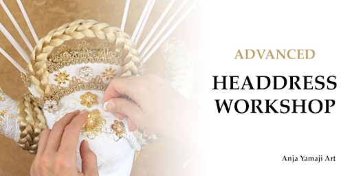 Immagine principale di Advanced Headdress Workshop 