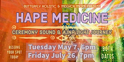 Imagem principal do evento Hape Medicine Ceremony Sound & Ajna Light Journey