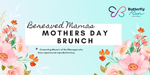 Bereaved Mamas  - Mother's Day Brunch + Walk primary image