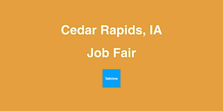 Job Fair - Cedar Rapids
