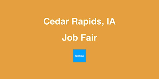 Job Fair - Cedar Rapids primary image