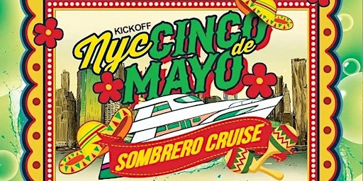 Imagem principal de NYC Cinco de Mayo Kickoff Saturday Sunset Majestic Yacht Party Cruise 2024