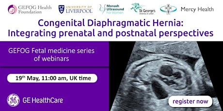 Congenital Diaphragmatic Hernia: Prenatal and postnatal perspectives
