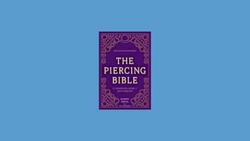 Immagine principale di download [pdf] The Piercing Bible, Revised and Expanded: The Definitive Gui 