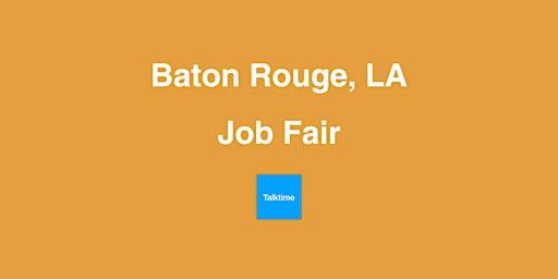 Imagem principal do evento Job Fair - Baton Rouge