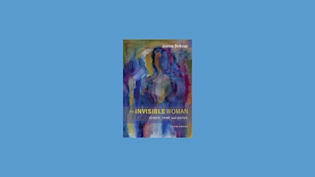 Hauptbild für download [pdf] The Invisible Woman: Gender, Crime, and Justice By Joanne Be