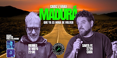 Hauptbild für MADURÁ: CADIZ Y VAKA  | STAND UP