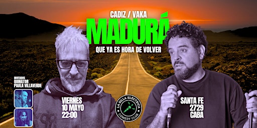 Imagem principal do evento MADURÁ: CADIZ Y VAKA  | STAND UP