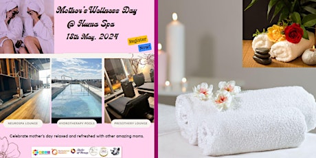 Mother's Wellness  Day @ Huma Spa