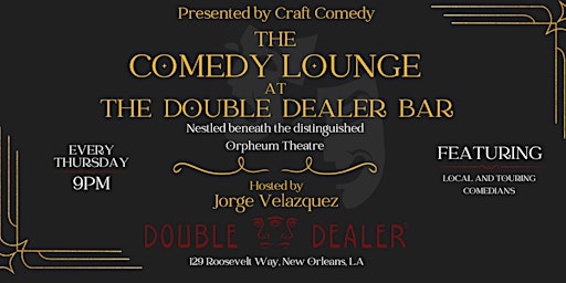 Imagem principal do evento The Comedy Lounge at The Double Dealer