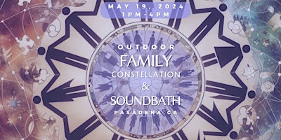 Image principale de Family Constellation Workshop with Soundbath Healing
