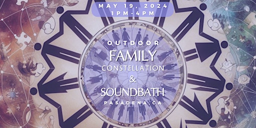 Image principale de Family Constellation Workshop with Soundbath Healing