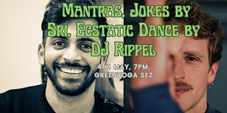 Ecstatic Dance & Mantra Concert (Rippel + Sri & Band)