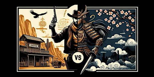Versus Events Presents: Cowboys Vs. Samurai primary image