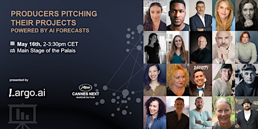 Primaire afbeelding van Cannes Next 2024|Producers Pitching Their Projects, powered by AI Forecasts
