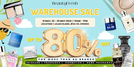 Imagem principal do evento BeautyFresh Warehouse Sale - Up to 80% OFF