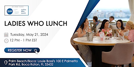 Ladies Who Lunch - Palm Beach