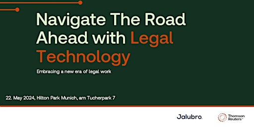 Hauptbild für Navigate the Road Ahead with Legal Technology