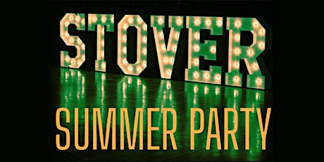 Stover Summer Party