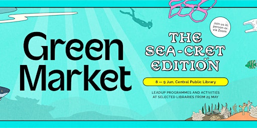 Imagen principal de Overview of Green Market: The Sea-cret Edition