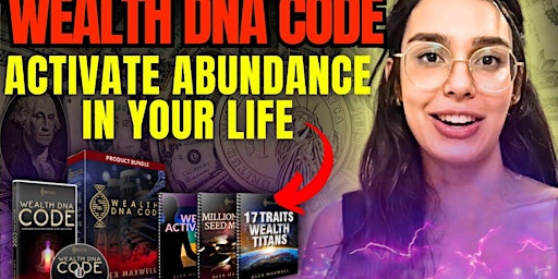 Wealth DNA Code - ⚠️Does It Work? [Unveiled The Truth] primary image