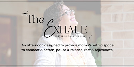 Imagem principal do evento The Exhale