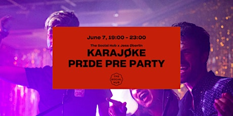 PRIDE | The Social Hub x Jess Øberlin: KARAJØKE PRIDE PRE PARTY