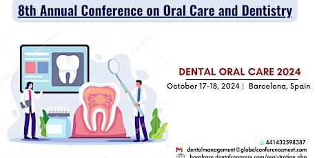 8th Annual Conference on  Oral Care and Dentistry