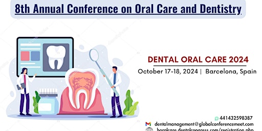 Hauptbild für 8th Annual Conference on  Oral Care and Dentistry