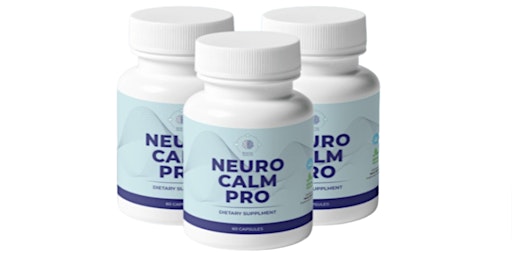 Imagen principal de Does Neuro Calm Pro Work? (Genuine Customer Reports) Exposed Ingredients [DISNCpMaY$59]