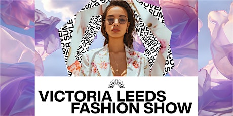 Victoria Leeds Fashion Show