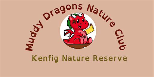 Imagem principal do evento Muddy Dragons Nature Club