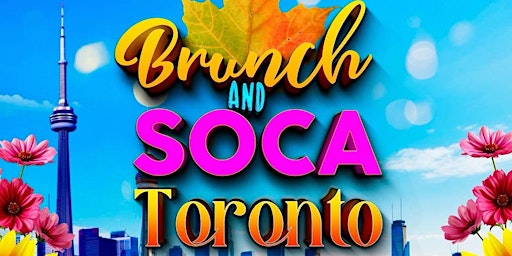Imagem principal do evento Brunch And Soca Toronto