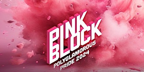 Polyglamorous Pink Block 2024 Evening party