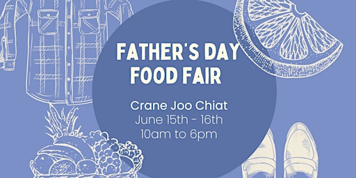 Joo Chiat Father's Day Food Fair primary image