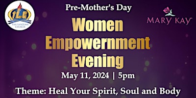Imagem principal de Pre-Mother's Day Women Empowerment Evening