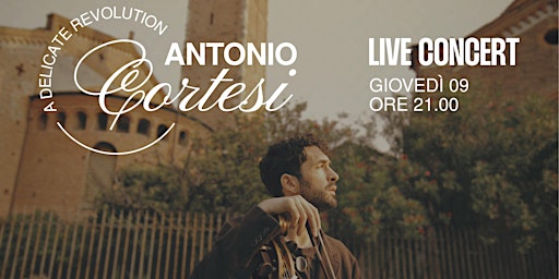 Imagem principal do evento Live concert A Delicate Revolution - Antonio Cortesi