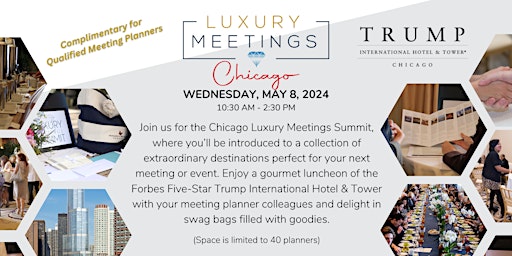 Imagen principal de Chicago: Luxury Meetings Summit