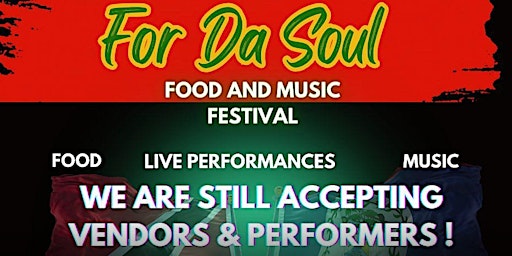 For Da Soul Music and Food Festival primary image
