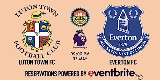 Imagen principal de Luton Town v Everton | Premier League - Sports Pub Malasaña