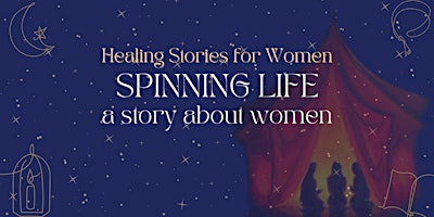 Imagem principal do evento Spinning Life - a story about women