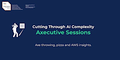 AI with AWS: Axecutive Session (London)  primärbild