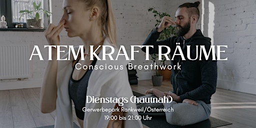 Hauptbild für ATEM KRAFT RÄUME • Conscious Breathwork in Rankweil/Vorarlberg
